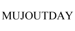 MUJOUTDAY trademark