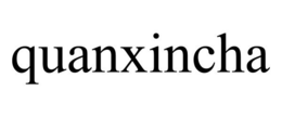 QUANXINCHA trademark