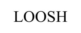 LOOSH trademark