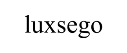 LUXSEGO trademark