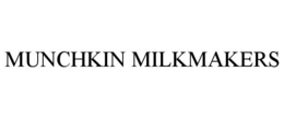 MUNCHKIN MILKMAKERS trademark