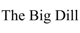 THE BIG DILL trademark