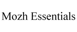 MOZH ESSENTIALS trademark