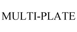 MULTI-PLATE trademark