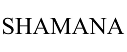 SHAMANA trademark