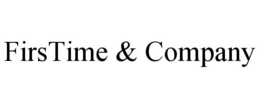 FIRSTIME & COMPANY trademark