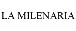 LA MILENARIA trademark