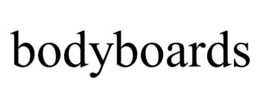 BODYBOARDS trademark