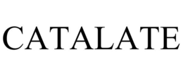 CATALATE trademark