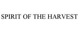 SPIRIT OF THE HARVEST trademark