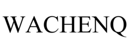 WACHENQ trademark