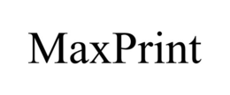 MAXPRINT trademark