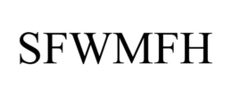 SFWMFH trademark