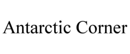 ANTARCTIC CORNER trademark
