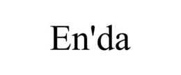 EN'DA trademark