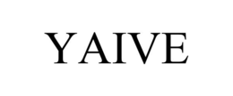 YAIVE trademark