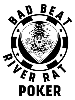 BAD BEAT RIVER RAT POKER BAD BEAT RIVER RAT POKER LRB 2 7 100 100 100 100 100 100 $$ trademark