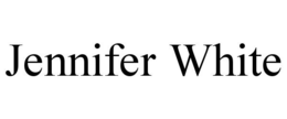 JENNIFER WHITE trademark