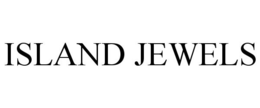 ISLAND JEWELS trademark