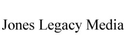 JONES LEGACY MEDIA trademark