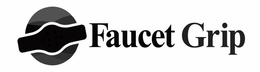 FAUCET GRIP trademark