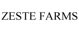 ZESTE FARMS trademark