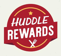 HUDDLE REWARDS trademark