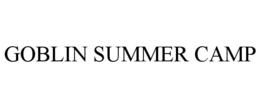GOBLIN SUMMER CAMP trademark