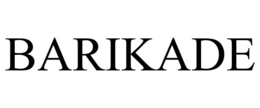 BARIKADE trademark