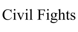 CIVIL FIGHTS trademark