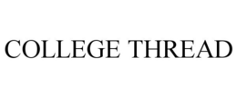 COLLEGE THREAD trademark