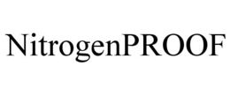 NITROGENPROOF trademark