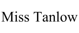 MISS TANLOW trademark