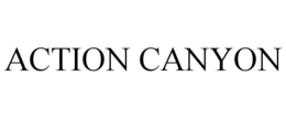 ACTION CANYON trademark