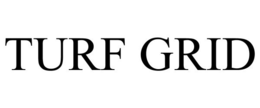 TURF GRID trademark