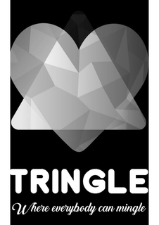 TRINGLE WHERE EVERYBODY CAN MINGLE trademark