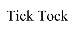 TICK TOCK trademark