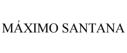 MAXIMO SANTANA trademark