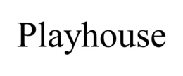 PLAYHOUSE trademark