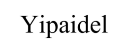 YIPAIDEL trademark