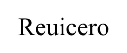 REUICERO trademark