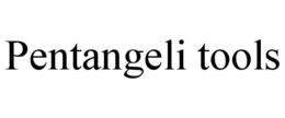 PENTANGELI TOOLS trademark