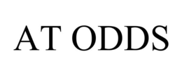 AT ODDS trademark