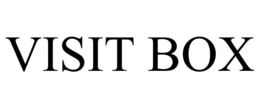 VISIT BOX trademark