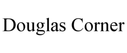 DOUGLAS CORNER trademark