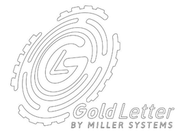 GOLD LETTER BY MILLER SYSTEMS trademark