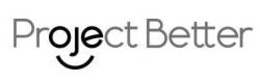 PROJECT BETTER trademark