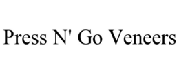 PRESS N' GO VENEERS trademark