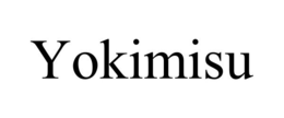 YOKIMISU trademark