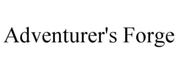 ADVENTURER'S FORGE trademark